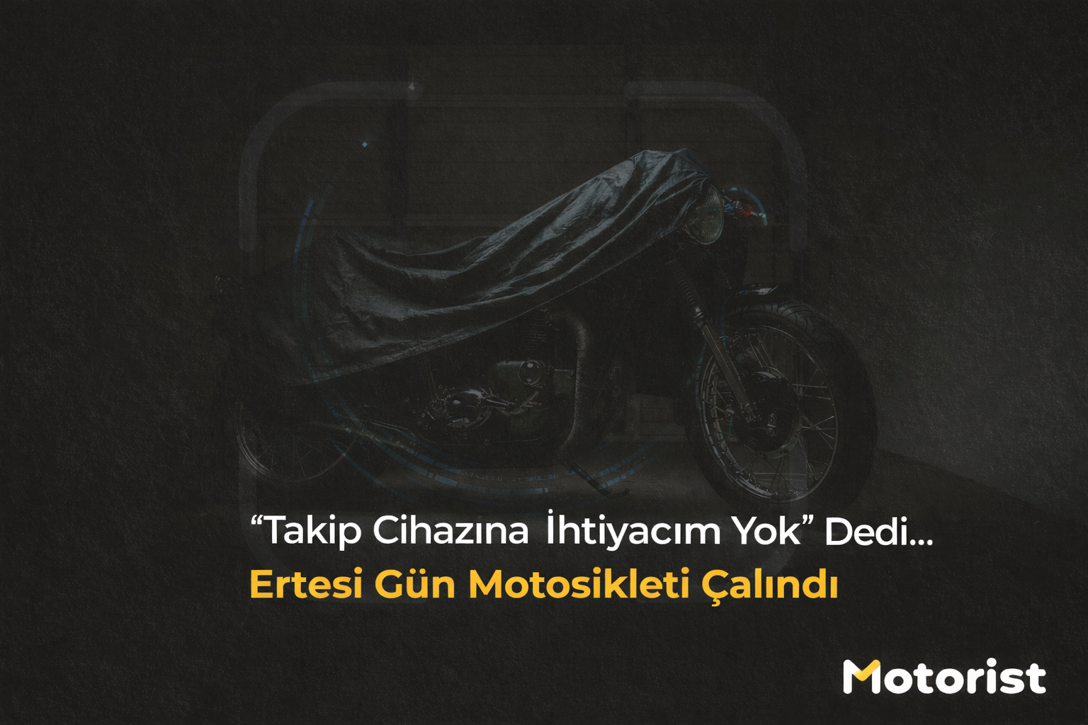 takip cihazına gerek olmadığını düşünen bir sürücünün ertesi gün çalınan motosikletini anlatan hikâyeyi temsil eden görsel